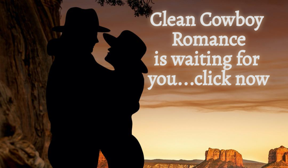 Clean Cowboy Romance