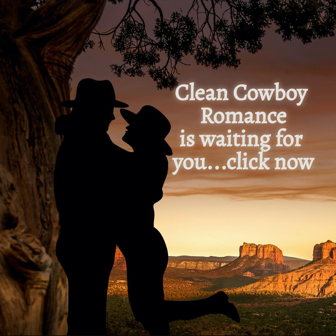 Clean Cowboy Romance