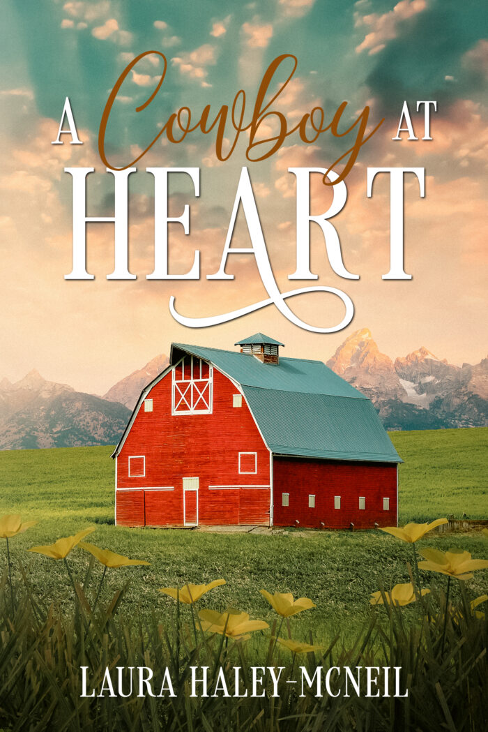 A Cowboy at Heart: Book 1